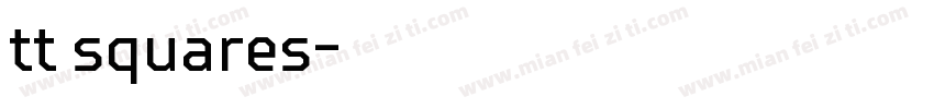 tt squares字体转换